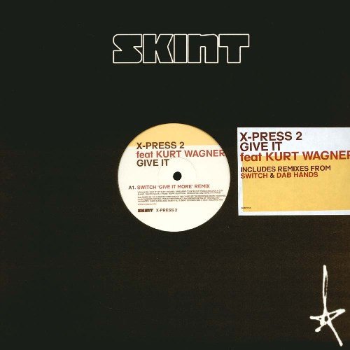 X-Press 2 - Give It (Disc 2)