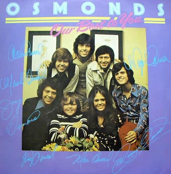 The Osmonds - Our Best To You