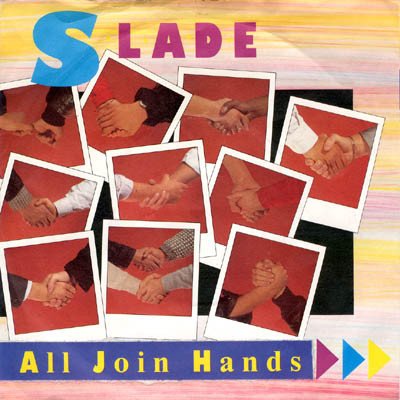 Slade - All Join Hands