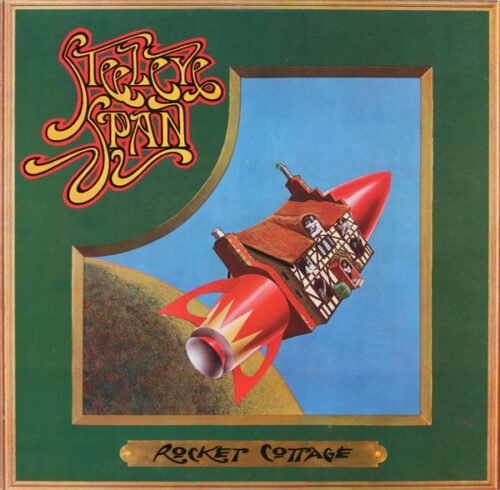 Steeleye Span - Rocket Cottage