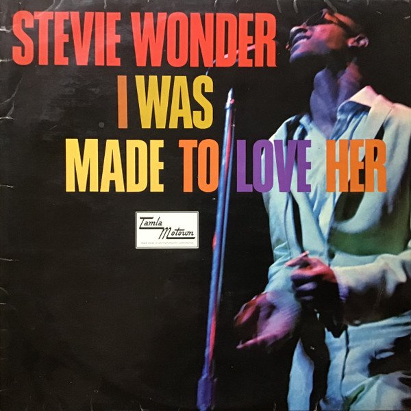 Stevie Wonder - I Was Made To Love Her