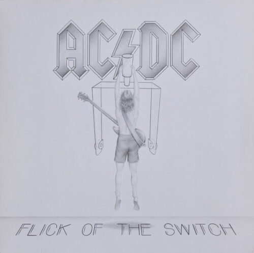 AC/DC - Flick Of The Switch