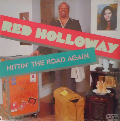 Red Holloway - Hittin' The Road Again