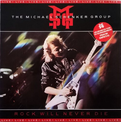 The Michael Schenker Group - Rock Will Never Die