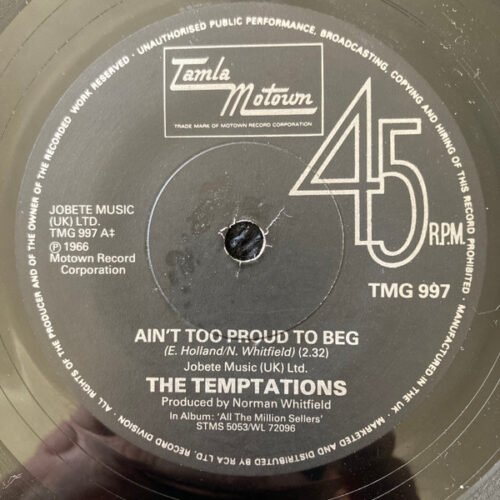 The Temptations - Ain't Too Proud To Beg / Ball Of Confusion (That's What The World Is Today)