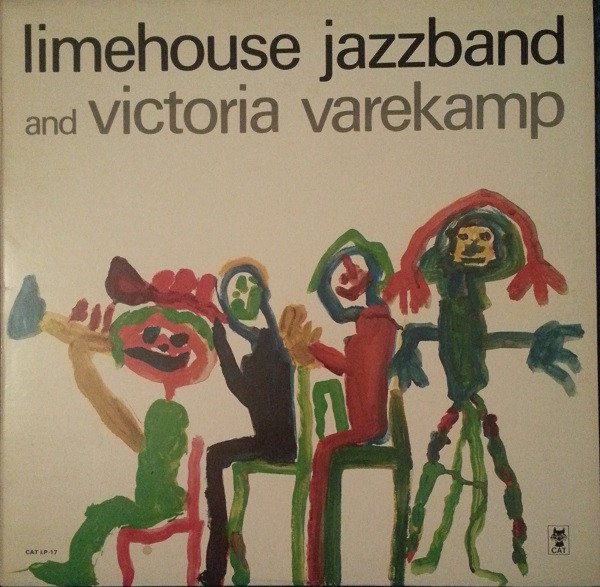 Limehouse Jazzband - Limehouse Jazzband And Victoria Varekamp