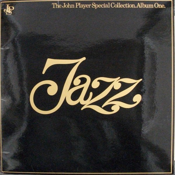 Various - The John Player Special Collection - Album One - Jazz