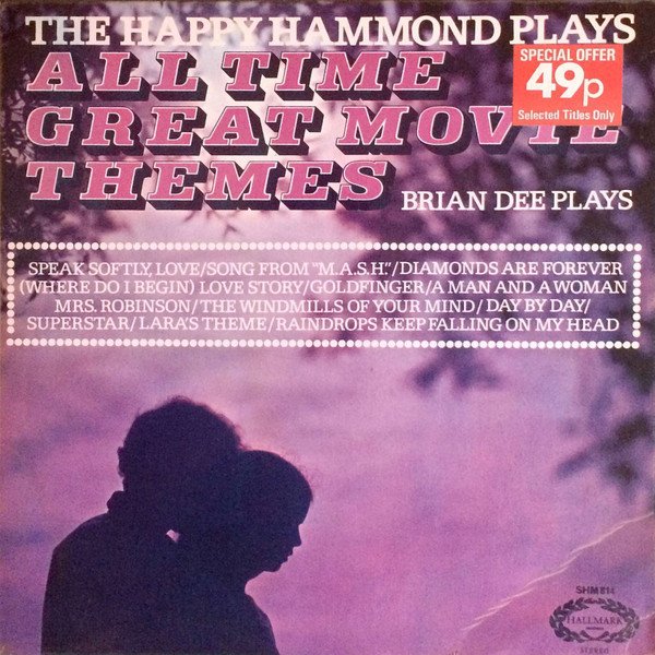 Brian Dee - The Happy Hammond Plays All Time Great Movie Themes vinyl record
