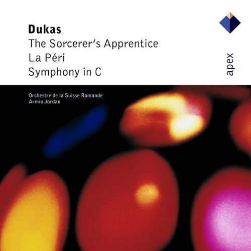 Paul Dukas - The Sorcerer's Apprentice - La Péri - Symphony In C