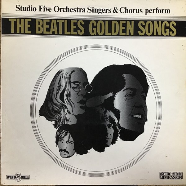 Studio Five Orchestra Singers & Chorus - The Beatles Golden Songs