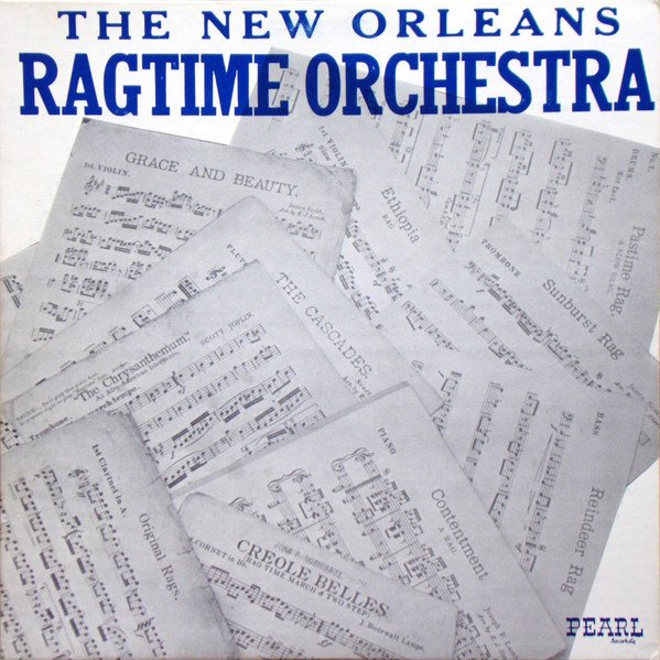 The New Orleans Ragtime Orchestra - The New Orleans Ragtime Orchestra