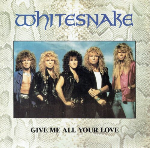 Whitesnake - Give Me All Your Love