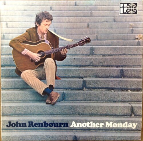John Renbourn - Another Monday