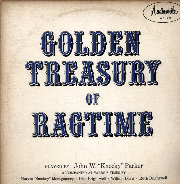 John Parker (6) - Golden Treasury Of Ragtime