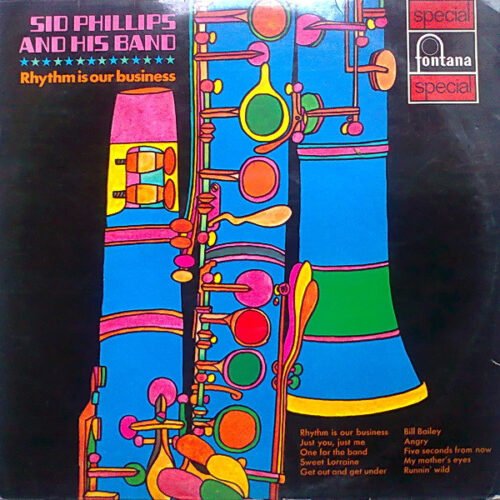 Sid Phillips Band - Rhythm Is Our Business