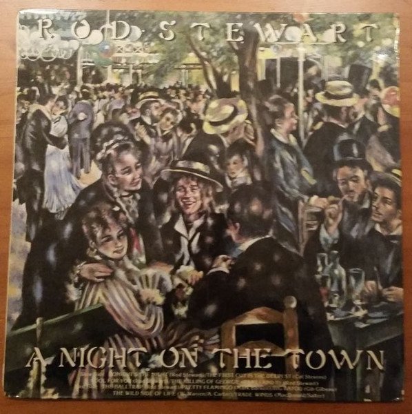 Rod Stewart - A Night On The Town vinyl record