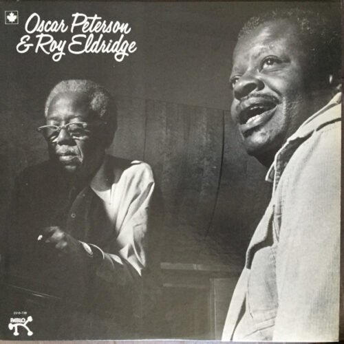 Oscar Peterson - Oscar Peterson & Roy Eldridge
