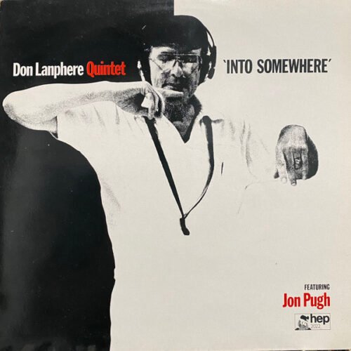 Don Lanphere Quintet - Into Somewhere