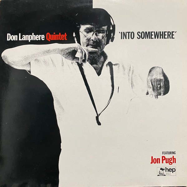 Don Lanphere Quintet - Into Somewhere