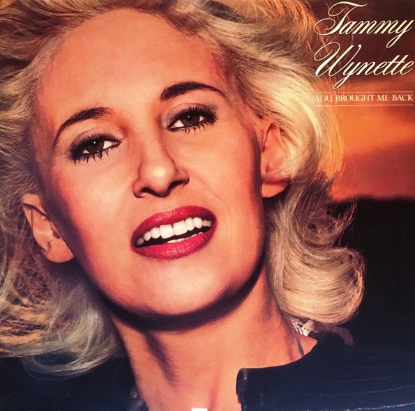 Tammy Wynette - You Brought Me Back