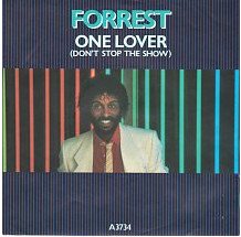 Forrest - One Lover (Don't Stop The Show)