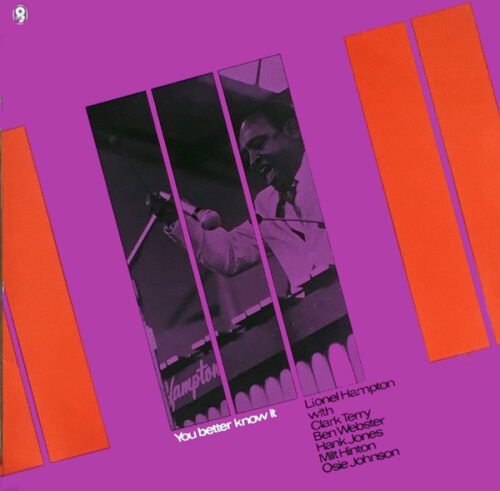 Lionel Hampton - You Better Know It