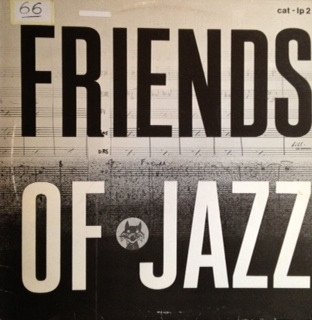 Friends Of Jazz - Friends Of Jazz