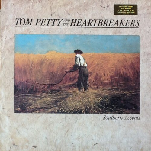 Tom Petty And The Heartbreakers - Southern Accents