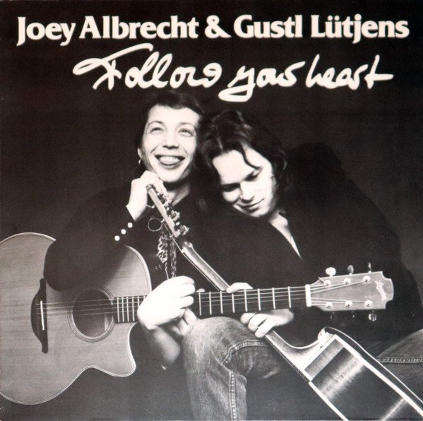 Joey Albrecht - Follow Your Heart
