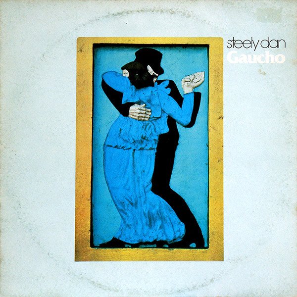 Steely Dan - Gaucho