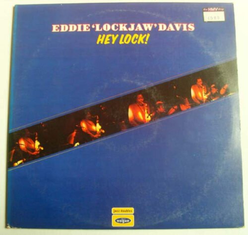 Eddie "Lockjaw" Davis - Hey Lock!