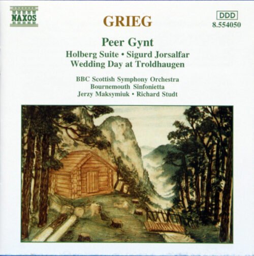 Edvard Grieg - Peer Gynt, Holberg Suite, Sigurd Jorsalfar, Wedding Day At Troldhaugen