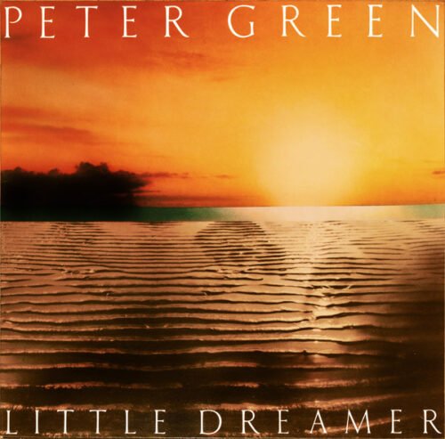 Peter Green (2) - Little Dreamer