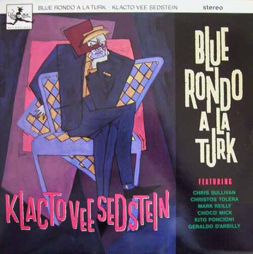 Blue Rondo À La Turk - Klacto Vee Sedstein