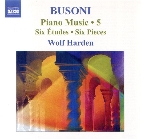 Ferruccio Busoni - Piano Music • 5
