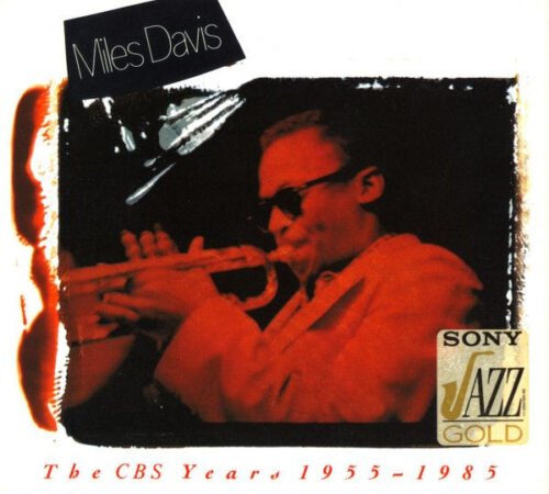 Miles Davis - The CBS Years 1955 - 1985