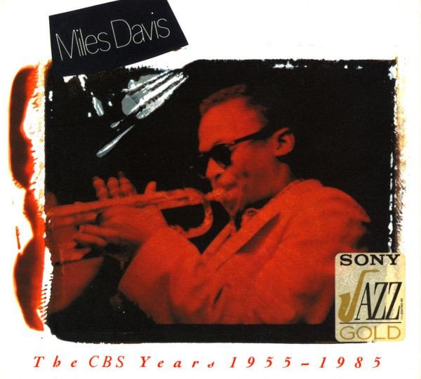 Miles Davis - The CBS Years 1955 - 1985