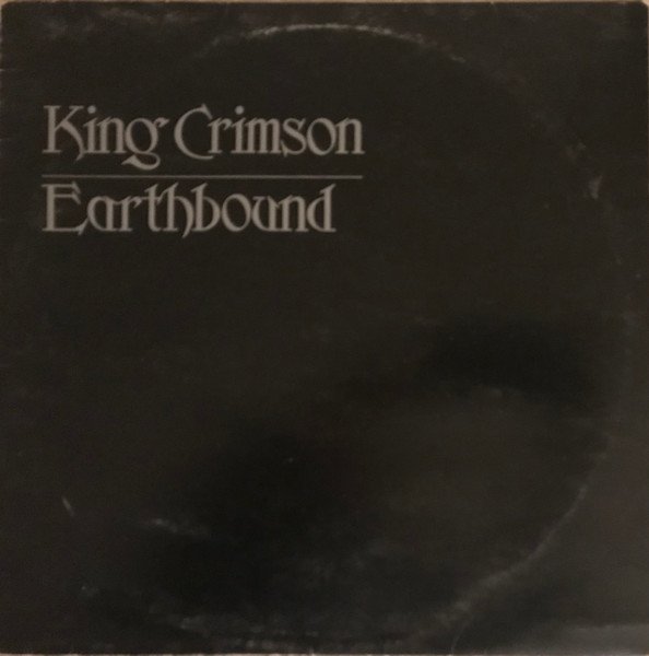 King Crimson - Earthbound