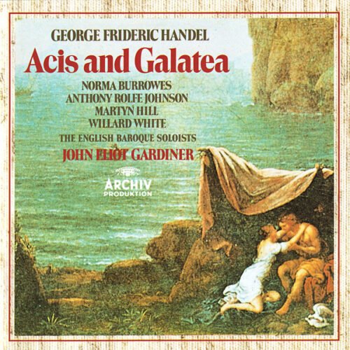 Georg Friedrich Händel - Acis And Galatea