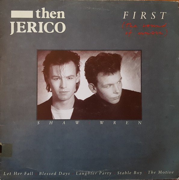 Then Jerico - First (The Sound Of Music)