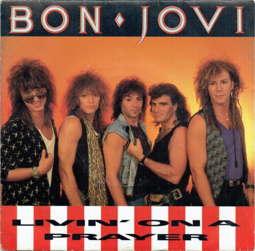 Bon Jovi - Livin' On A Prayer
