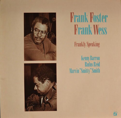 Frank Foster - Frankly Speaking