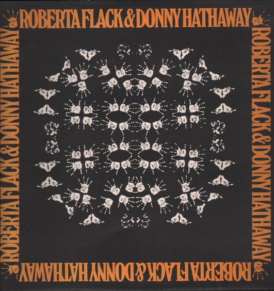 Roberta Flack - Roberta Flack & Donny Hathaway