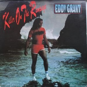 Eddy Grant - Killer On The Rampage