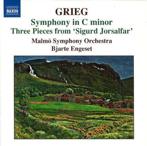 Edvard Grieg - Symphony In C Minor - Three Pieces Form 'Sigurd Jorsalfar'