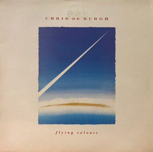 Chris de Burgh - Flying Colours