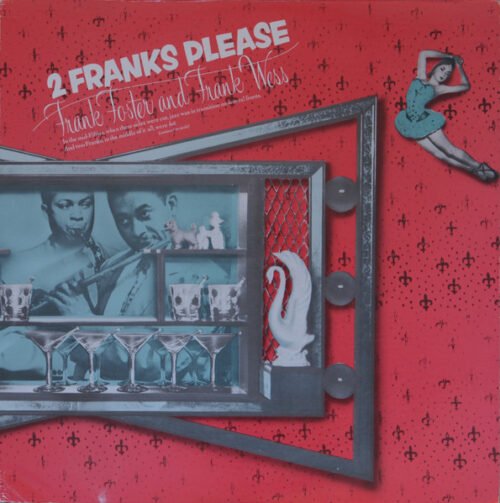 Frank Foster - 2 Franks Please