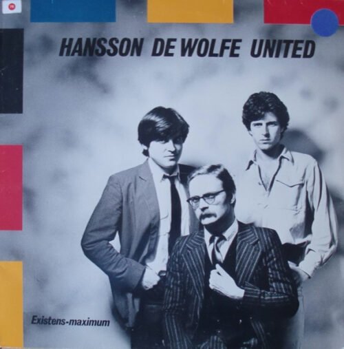 Hansson De Wolfe United - Existens-Maximum