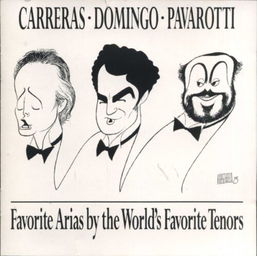 José Carreras - Favorite Arias By The World's Favorite Tenors