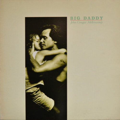 John Cougar Mellencamp - Big Daddy